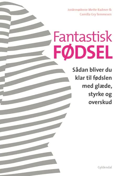 Fantastisk fødsel af Camilla Gry Temmesen