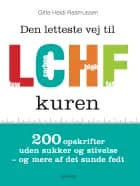 Den letteste vej til LCHF kuren