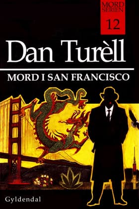 Mord i San Francisco af Dan Turèll