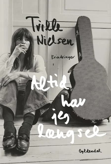 Altid har jeg længsel af Trille Nielsen