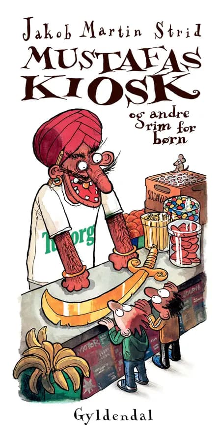 Mustafas kiosk af Jakob Martin Strid