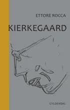 Kierkegaard af Ettore Rocca