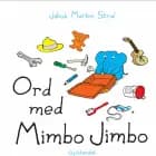 Ord med Mimbo Jimbo af Jakob Martin Strid