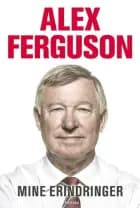 Alex Ferguson af Alex Ferguson