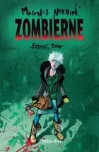 Zombierne - Emmas bog af Magnus Nordin