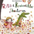 Rita og Krokodille - Skovturen af Siri Melchior