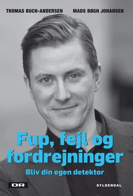 Fup, fejl og fordrejninger af Mads Bøgh Johansen