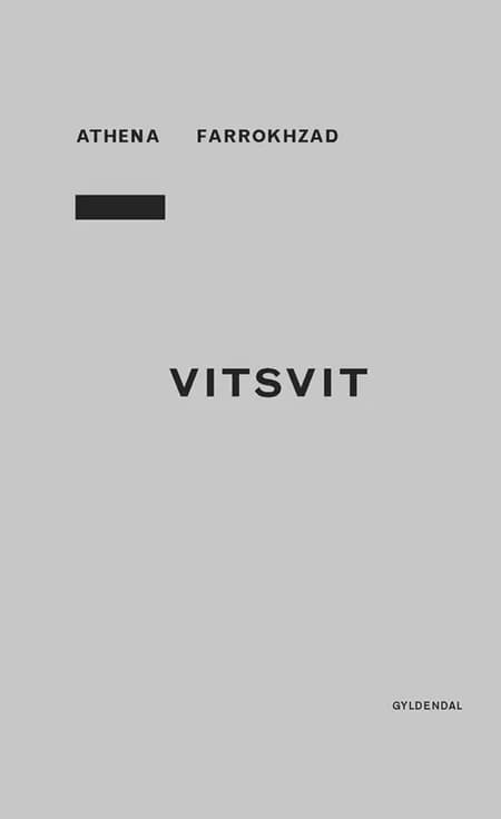 Vitsvit af Athena Farrokhzad