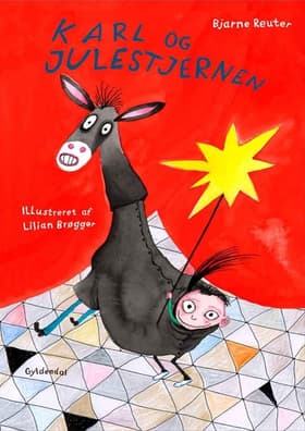 Karl og julestjernen af Bjarne Reuter