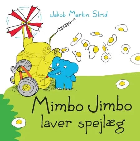 Mimbo Jimbo laver spejlæg af Jakob Martin Strid