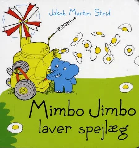Mimbo Jimbo laver spejlæg af Jakob Martin Strid