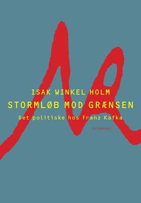Stormløb mod grænsen af Isak Winkel Holm