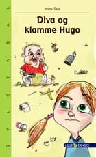 Diva og klamme Hugo af Nina Sahl