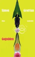 Gogoilden af Simon Grotrian