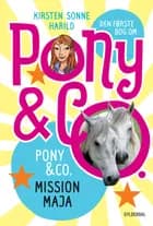 Den første bog om Pony & co.