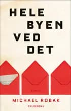 Hele byen ved det