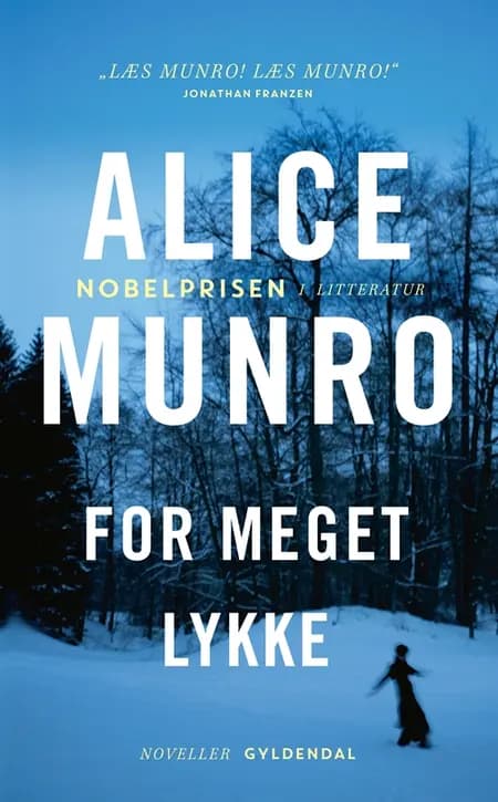 For meget lykke af Alice Munro
