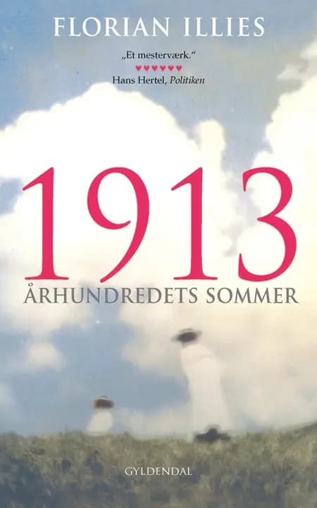 1913 af Florian Illies