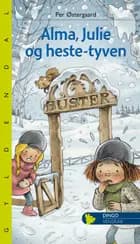 Alma, Julie og heste-tyven