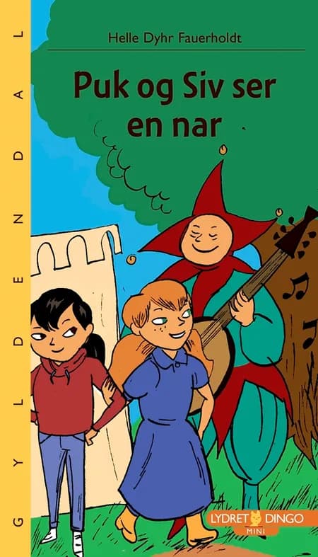 Puk og Siv ser en nar af Helle Dyhr Fauerholdt