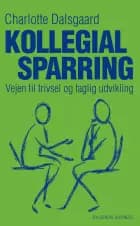 Kollegial sparring af Charlotte Dalsgaard