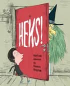 Heks!