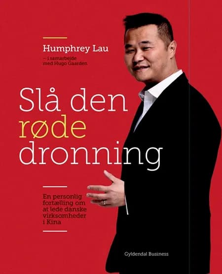 Slå den røde dronning af Humphrey Lau