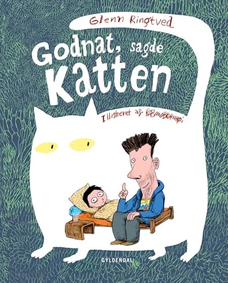 Godnat, sagde katten af Glenn Ringtved