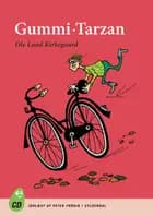 Gummi-Tarzan