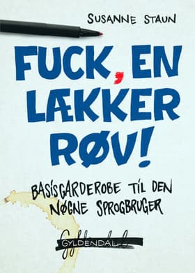 Fuck, en lækker røv! af Susanne Staun