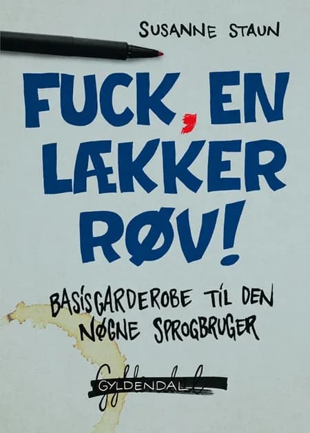 Fuck, en lækker røv! af Susanne Staun
