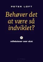 Behøver det at være så indviklet?