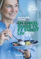 Alkaline living