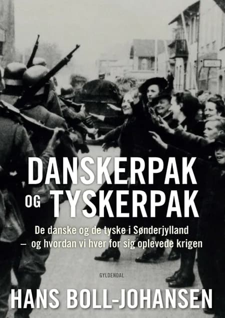 Danskerpak og tyskerpak af Hans Boll-Johansen