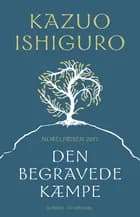 Den begravede kæmpe af Kazuo Ishiguro