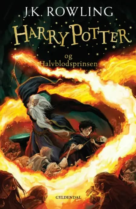 Harry Potter og halvblodsprinsen af J.K. Rowling