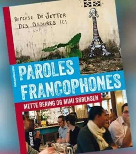 Paroles francophones af Mette Bering