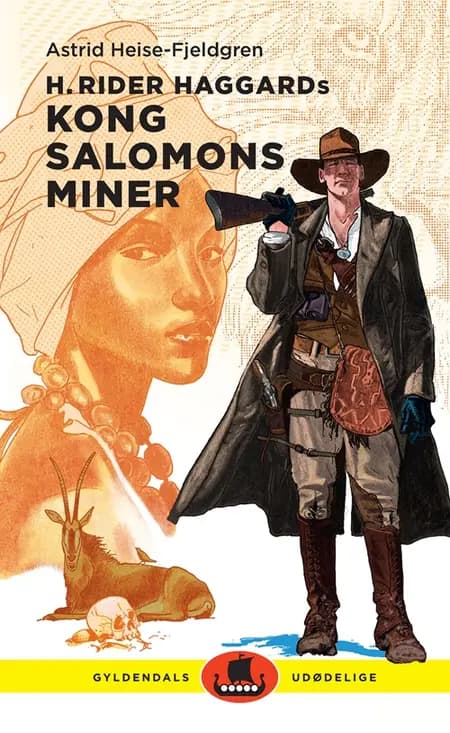 H. Rider Haggards Kong Salomons miner af Astrid Heise-Fjeldgren