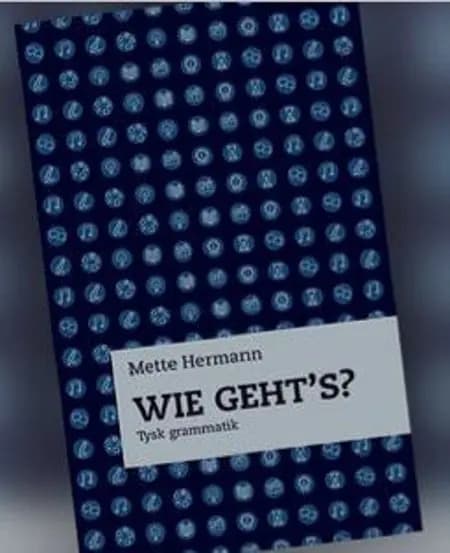 Wie geht's? af Mette Hermann