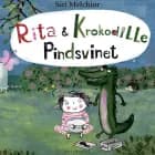 Rita og Krokodille - Pindsvinet af Siri Melchior