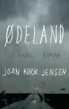 Ødeland af Joan Kirk Jensen