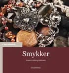 Smykker af Hanne Guldberg Mikkelsen