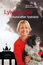 Hund efter Tyskland af Lykke Friis