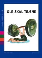 Ole skal træne af Ina Borstrøm