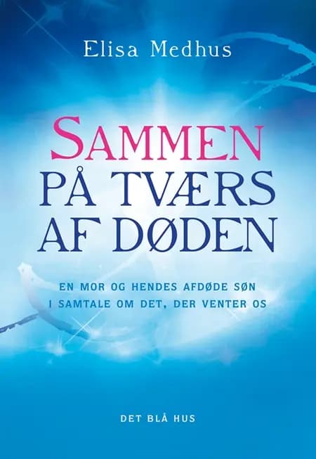 Sammen på tværs af døden af Elisa Medhus