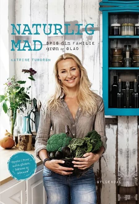 Naturlig mad af Katrine Tuborgh