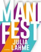 Manifest af Julia Lahme