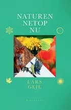 Naturen netop nu af Lars Gejl