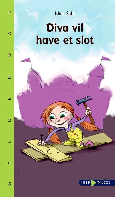 Diva vil have et slot af Nina Sahl