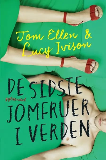De sidste jomfruer i verden af Tom Ellen